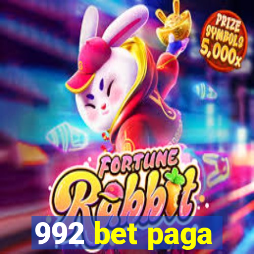 992 bet paga